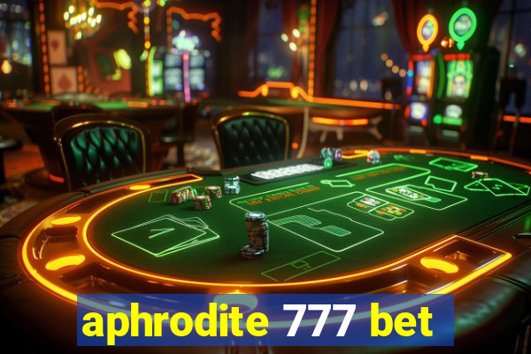 aphrodite 777 bet